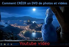 Créez un DVD vous-même. Regardez cette vidéo